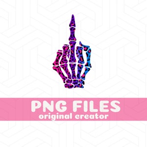 Dito medio PNG Scheletro Png Dito medio Clip Art Png Dito maleducato Immagine Sublimazione Design Dito medio Decalcomania Scheletro Mano Png Divertente