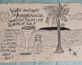 Margaritaville jimmy buffett song lyric wall art ORIGINAL drawing on handmade textured paper, music lyric art  and music lover gift