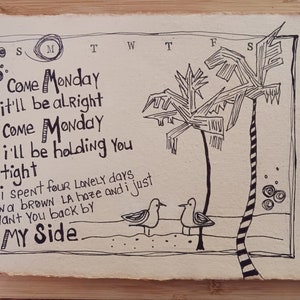 Song lyrics wall art original pen drawing on textured handmade paper, Jimmy Buffett come Monday, home decor gift for music lover