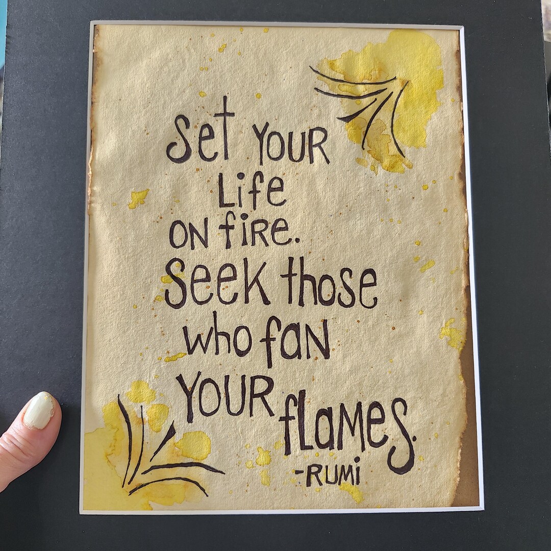 Rumi Quote Art: Set Your Life on Fire Watercolor Painting, Handmade ...
