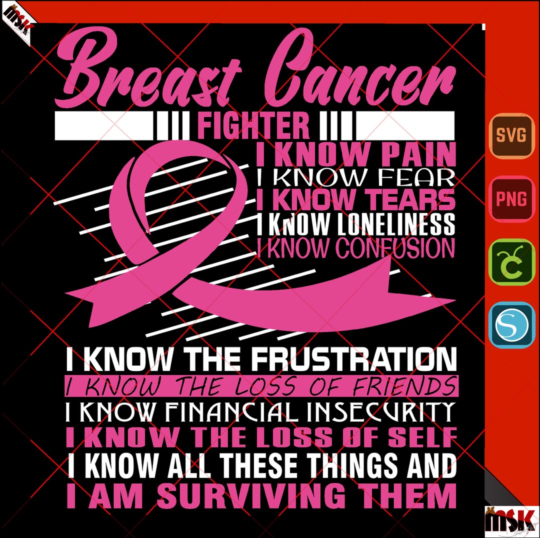 I Know Pain, Breast Cancer Survivor, Awareness, Svg, Png Etsy