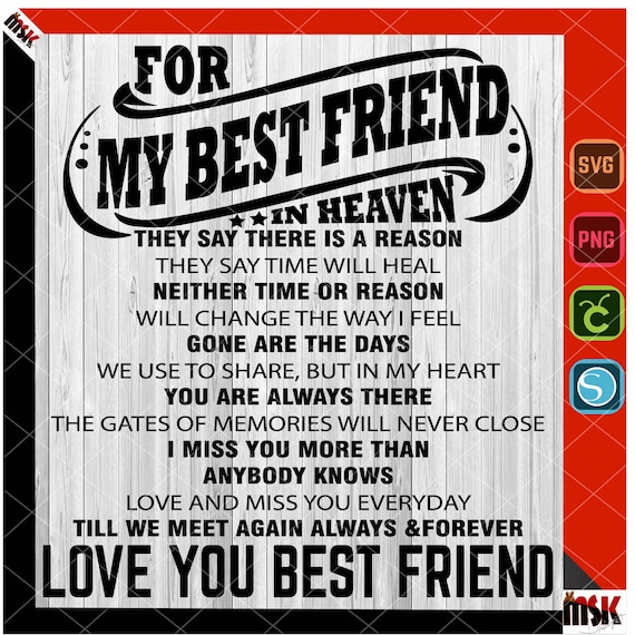 Missing You Friend In Heaven