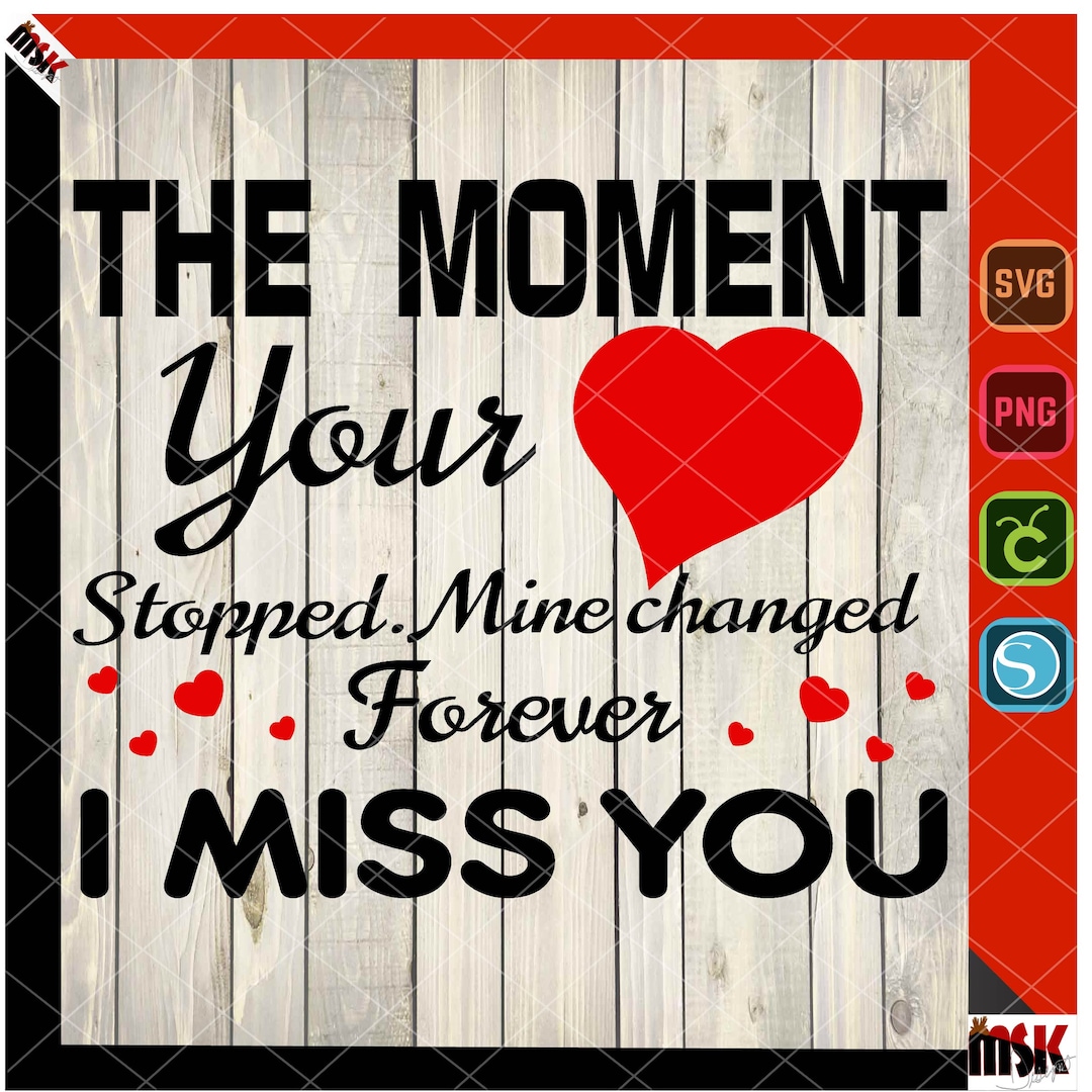 The Moment Your Heart Stopped Mine Changed, Svg, Png, Editable Name Etsy