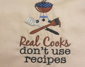 Real Cooks Don't Use Recipes BBQ Personalized Adult Embroidered Apron