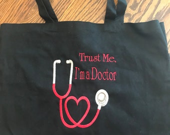 I'm a Doctor Canvas Bag