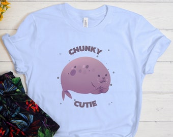 Chunky Cutie Shirt, Cute Seal Shirt, Seal Shirt, Seal Gift, Chubby Seal, Ocean Life, Baby Seal Shirt, Seal Lover Shirt, Seal Lover Gift