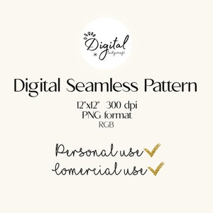 Puede incluir: Patr&oacute;n digital sin costuras en formato PNG, 12 pulgadas por 12 pulgadas, 300 dpi, modo de color RGB. El patr&oacute;n est&aacute; disponible para uso personal y comercial.
