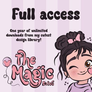 以下が含まれることがあります： 「Full access」の文字がダークブラウンの気まぐれなフォントで描かれたデジタルグラフィック。下には「私の最もキュートなデザインライブラリから1年間の無制限ダウンロード！」と書かれています。漫画の女の子がウィンクし、ピンクのリボンとハートのアクセントが付いています。