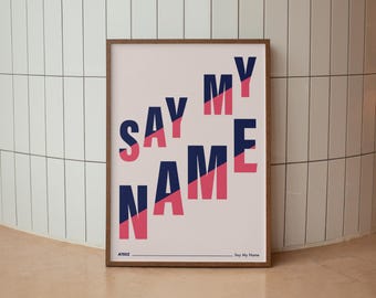 ATEEZ Say My Name Lyrics Print | Kpop Wall Art