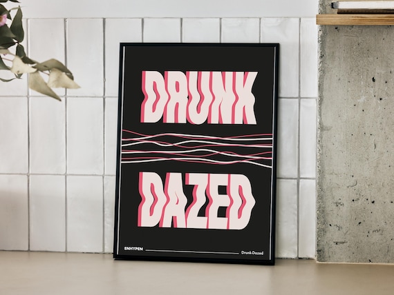ENHYPEN Drunk-dazed Lyrics Art Print | Kpop Wall Art - Etsy
