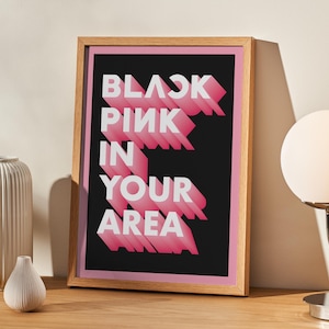 BLACKPINK Dans votre région Imprimer | Kpop | A3 A4 A5 | Paroles | Citation | Art mural | affiche | Musique | Cadeau | Pop coréenne