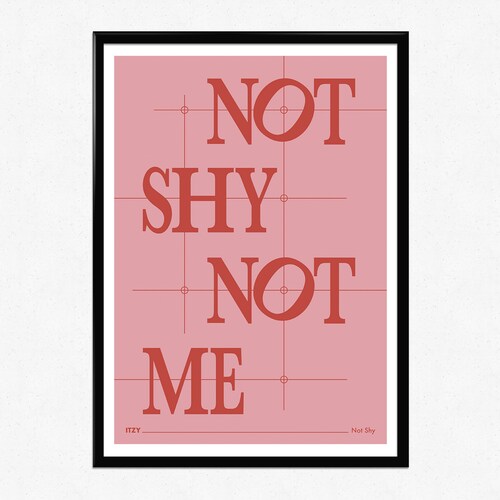 ITZY Not Shy Print Kpop A3 A4 A5 Lyrics Quote Wall - Etsy