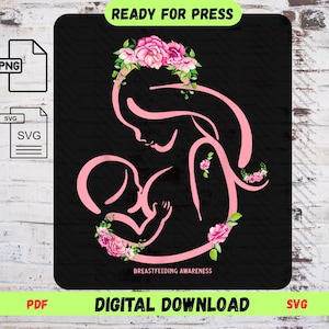 Breastfeeding Awareness PNG PDF – Normalize Breastfeeding Floral Digital Art – Motherhood Support Printable