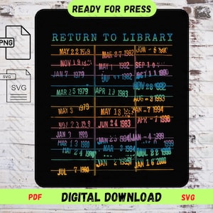 ヴィンテージの図書館カード風読書好きシャツ - 期限付きレインボー読書 SVG PNG - Cricut & Sublimation 対応のレトロな本っぽいデザイン