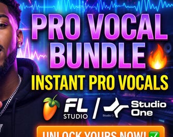 Vocal Presets for FL Studio & Studio One, Instant Download