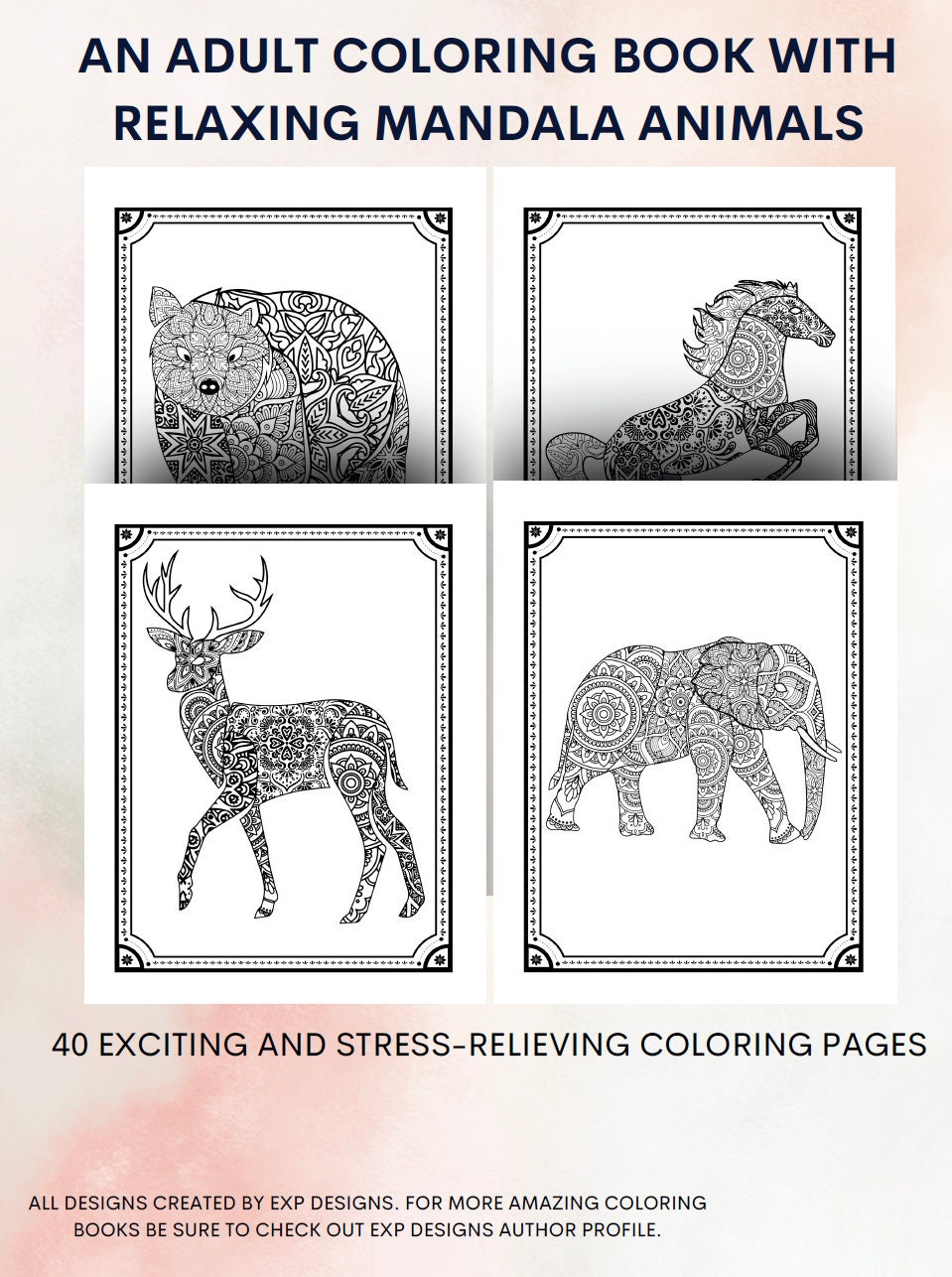 Relaxing Animal Mandalas Coloring Book for Adults /40 Unique and ...