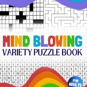 Pu&ograve; includere: Una copertina di libro con un design arcobaleno e il testo "Mind Blowing Variety Puzzle Book" in grandi lettere colorate. La copertina include anche un esempio di cruciverba e un labirinto. Il libro &egrave; per adulti e include parole crociate, Sudoku, cruciverba e labirinti.