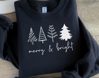 Merry & Bright Christmas Trees Sweatshirt, Christmas Sweatshirt, Holiday Sweater, Womens Holiday Sweatshirt, Christmas Shirt, Winter Shirt