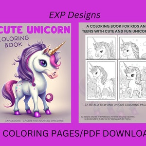 Cute Unicorn Coloring Book /37 Unique and Fun Cartoon Designs with Beautiful and Magical Unicorns /PDF Printable Download