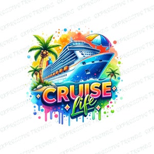 Cruise Life PNG Sublimation, Cruise Boat PNG, Colorful Cruisin Png, Travel png,Cruise Vacation png,Born to Cruise png,Cruising png