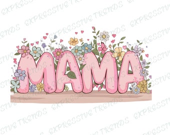 Mama Png, Spring Mama  PNG , Mama  Digital Download, Floral Easter  mom Png Shirt,floral mama png, mama flower png,  floral mama png,mom png