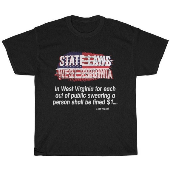 West Virginia Swearing in public is illegal funny and odd Etsy