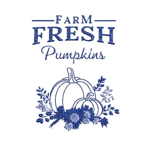 Thanksgiving Pumpkin Set for Machine Embroidery Farm Chic Farmhouse Pumpkins Autumn Fall Pattern Download Zip - 5 sizes