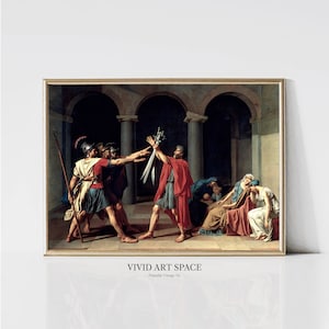 Oath of the Horatii, Jacques-Louis David | Neoclassical Painting | Classic Art Print | Roman Print | Printable Wall Art | Digital Download