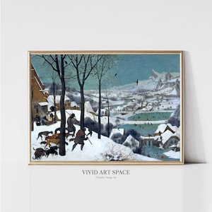 Hunters in the Snow, Pieter Bruegel the Elder | Winter Landscape Painting | Classic Art Print | Printable Wall Art | Digital Download