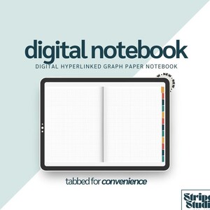 May include: A digital notebook with a gridded page layout. The notebook is open on a tablet screen and has tabs for easy navigation. The text "digital notebook" and "DIGITAL HYPERLINKED GRAPH PAPER NOTEBOOK" is displayed above the tablet. The text "tabbed for convenience" is displayed below the tablet. The logo "Striped Studios est. 2021" is displayed in the bottom right corner.
