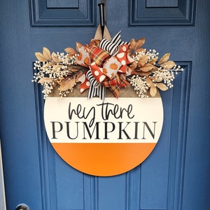 hey there pumpkin door hanger | fall doorwreath | autumn door sign | wooden door sign | custom door hanger | fall door decor | fall porch
