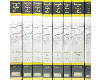 Ruben Thwaites Original Journals of Lewis & Clark Expedition” 8 Volume Book Set