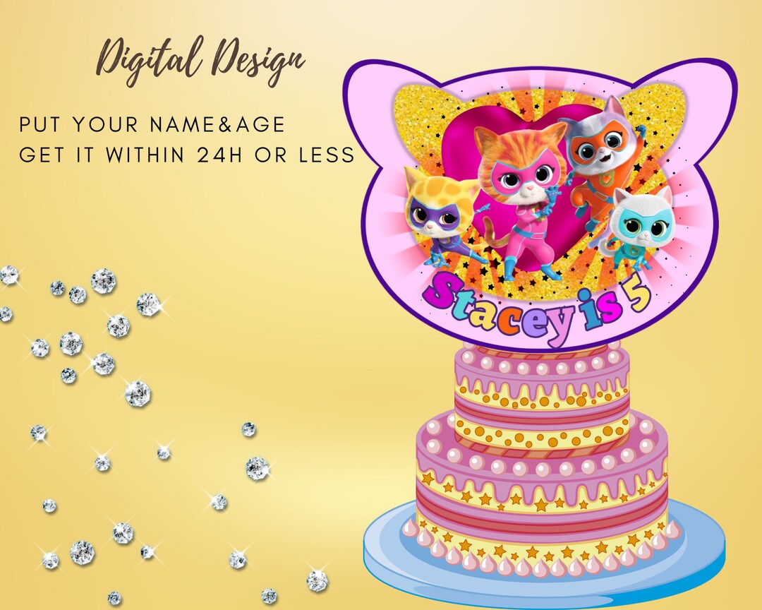 SUPER KITTIES Digital Printable Cake Topper Design 1st Birthday