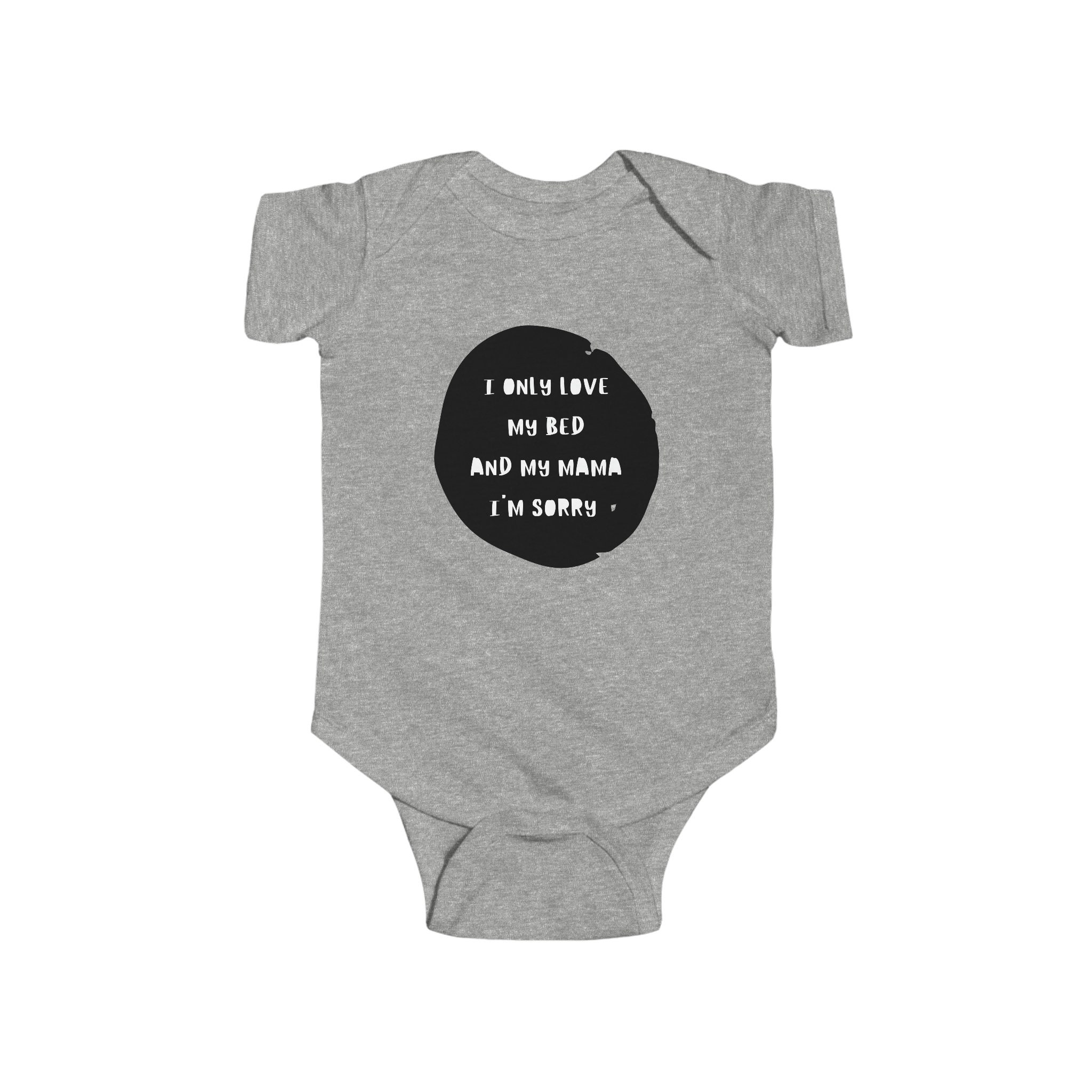 I Only Love My Bed and My Mama Infant Onesie, Hip Hop Onesie