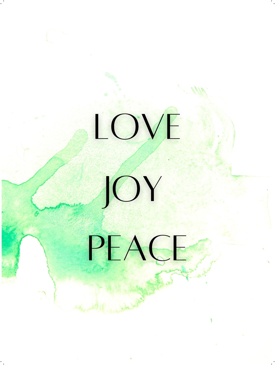 Love joy Peace inspirational quote printable typography Etsy