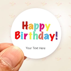 Benutzerdefinierte Happy Birthday Aufkleber, personalisierte Geburtstagsaufkleber, Geburtstagsgeschenketiketten, benutzerdefinierte Etiketten, Party Favor Tags, Kreisaufkleber