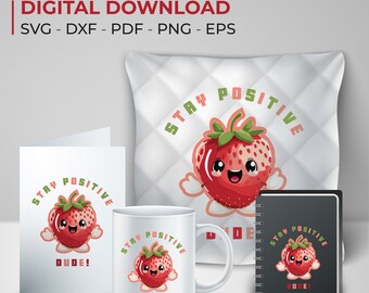 Puede incluir: Un conjunto de descargas digitales con una linda fresa de dibujos animados con el texto "Stay Positive Dude!" en una almohada, una taza, una tarjeta y un cuaderno.