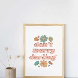 Don’t Worry Darling wall art, retro art mailed hand letter print