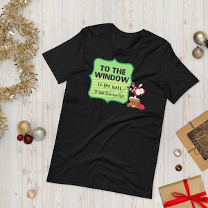 To The Window To The Wall 'Til Santa Decks These Halls Short-Sleeve T-Shirt, Christmas T-Shirt for Women, Funny Christmas T-shirt for her