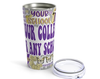 Custom College Tumbler Option 3 | Custom Tumbler | College Tumbler | School Tumbler | Custom School Tumbler