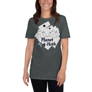 Not-Hoth Short-Sleeve Unisex T-Shirt / Ice Planet Barbarians Inspired / Booktok teeshirt / gift idea