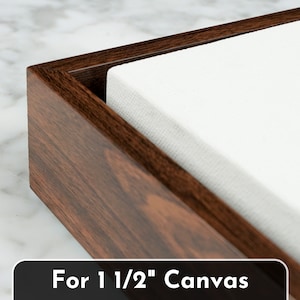 Brown Walnut Wood Floater Frame for Canvas or Mixed Media Artworks | For up to 1.5&quot; depth | Built by hand To-Order | Custom Sizes Available