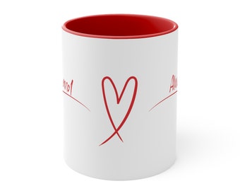 Now and Always on Red Accent Coffee Mug. Express your love with this simplistic statement. Be Mine. Red and white ceramic coffee-tea cup