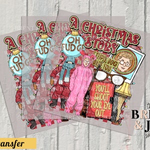 Ready to Press - A Christmas Story - Sublimation Transfer, HTV Heat Transfer Vinyl, Cute Christmas Print, Christmas Movie, Ralphie, Oh Fudge