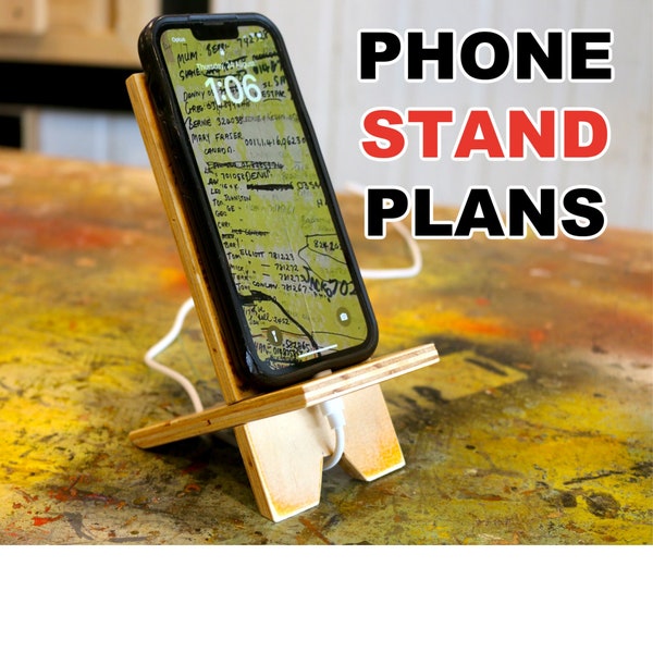 Phone Stand, iPhone Stand, Cell Phone Stand, Phone Stand Plans, cell phone, phone stand for desk,