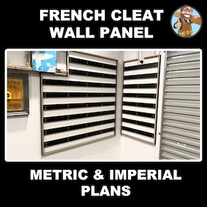 May include: Two French cleat wall panels with black and white striped design. The panels are mounted on a white wall. The text "FRENCH CLEAT WALL PANEL" and "METRIC & IMPERIAL PLANS" are displayed in the image.