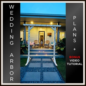 Wedding Arbor - Wedding Arbor Plan - Cheap Wedding Arbor - DIY Arbor -  DIY Wedding Arbor Plans - Wedding Arch - Garden Arbor