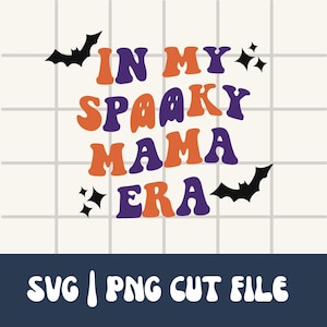 Maman effrayante Svg | Vibes effrayantes PNG | Thème d’Halloween SVG | Halloween Png | Téléchargement numérique | Saison effrayante Svg | Fichier de coupe Cricut