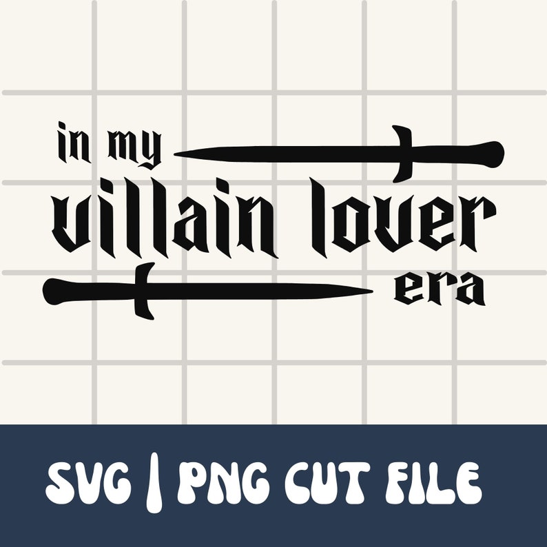 Pode incluir: Design gr&aacute;fico em preto e branco com o texto "in my villain lover era" e duas espadas. O gr&aacute;fico est&aacute; em um fundo branco com uma grade preta.