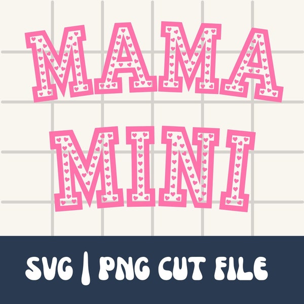 Pink Mama Mini Valentines Day Shirt Svg | Mama Mini Shirt Svg | Matching Heart Png | Valentines Day Shirt Png | Valentines Heart Svg